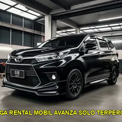 harga rental mobil avanza solo terpercaya